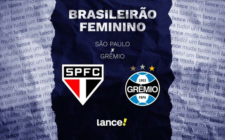 São Paulo e Grêmio se enfrentam pelo jogo de volta das quartas de final do Brasileirão Feminino 2026