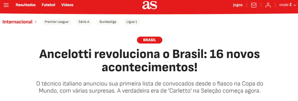 Diário espanhol As destaca a "revolução" de Ancelotti na convocação da Seleção Brasileira