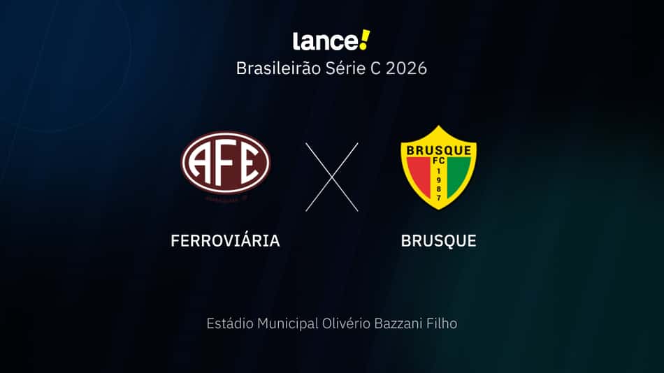 Brasileirão Série C 2026 - Ferroviária x Brusque