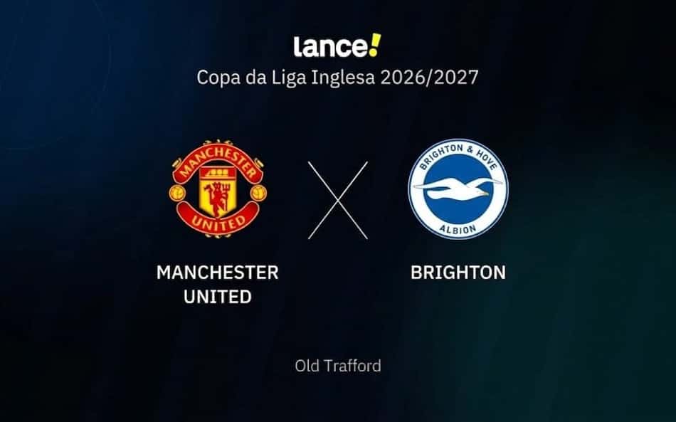 Onde assistir ao vivo a partida entre Manchester United e Brighton pela Copa da Liga Inglesa 2026/2027 (Arte / Lance!)