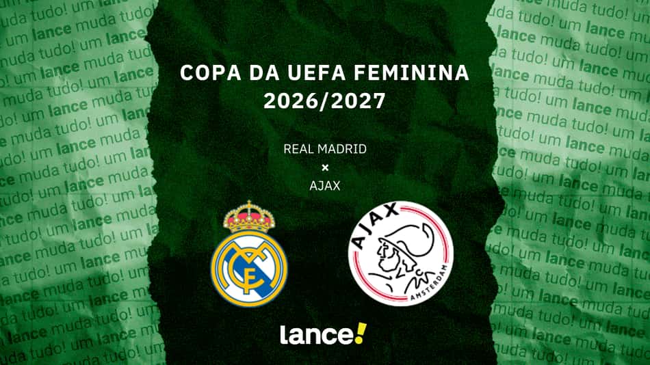 Copa da UEFA Feminina 2026/2027 - Real Madrid x Ajax