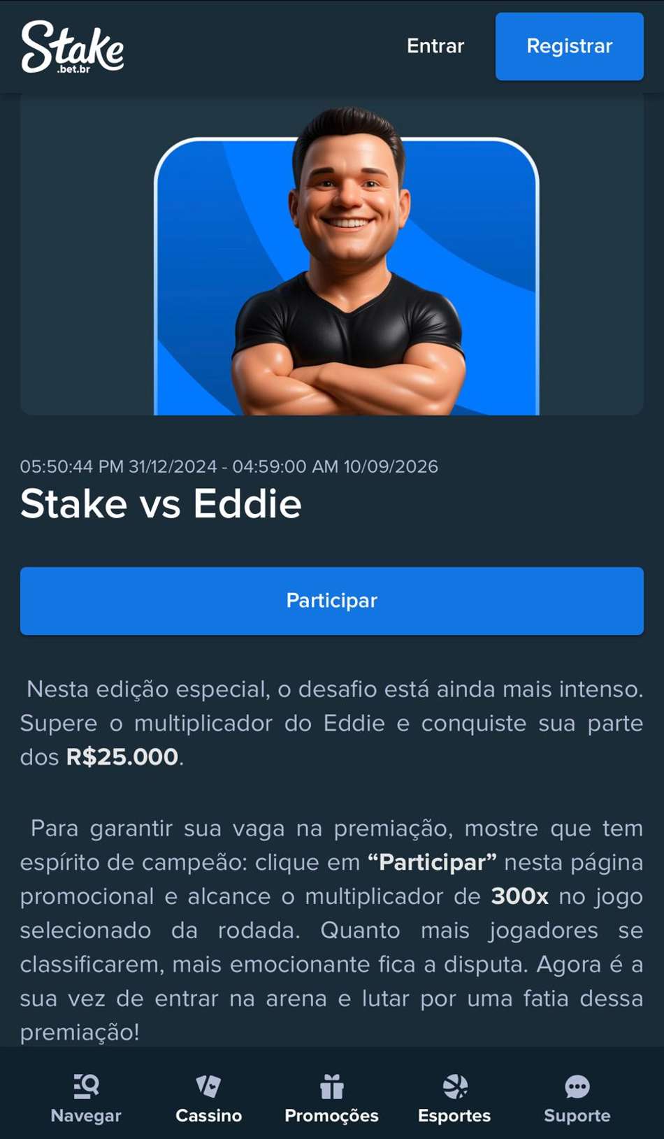 Captura de tela do bônus Stake vs Eddie, com R$25.000 em prêmio.
