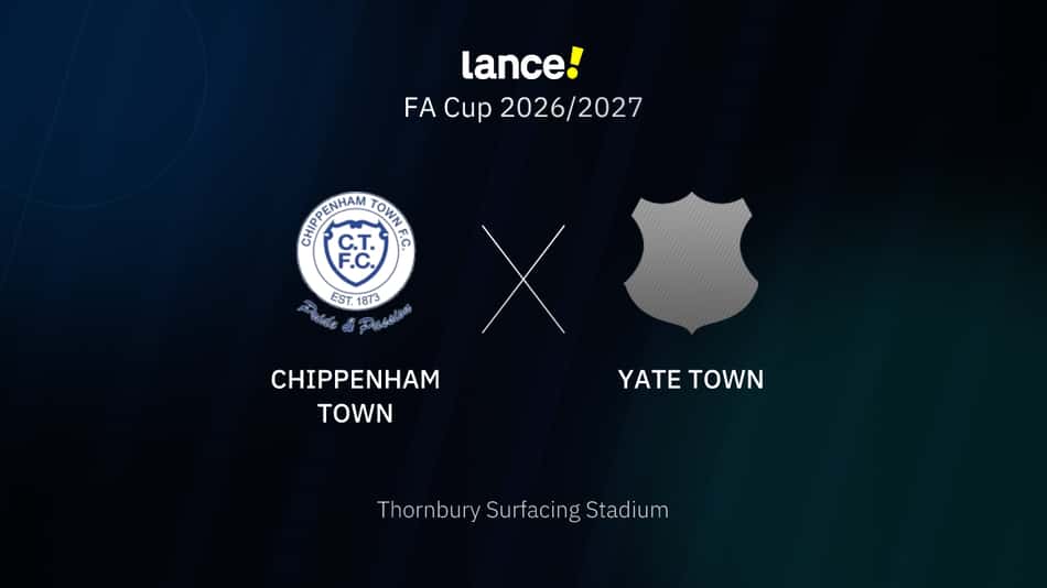 FA Cup 2026/2027 - Chippenham Town x Yate Town