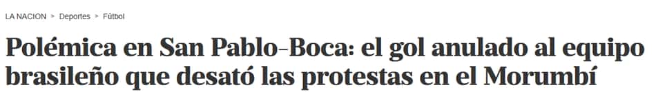 O jornal esportivo argentino opina sobre o impedimento no jogo contra o São Paulo.