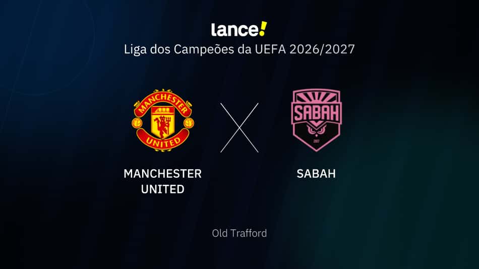 Liga dos Campeões da UEFA 2026/2027 - Manchester United x Sabah