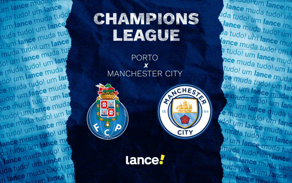 Porto e Manchester City se enfrentam no Estádio do Dragão pela Champions League (Arte / Lance!)