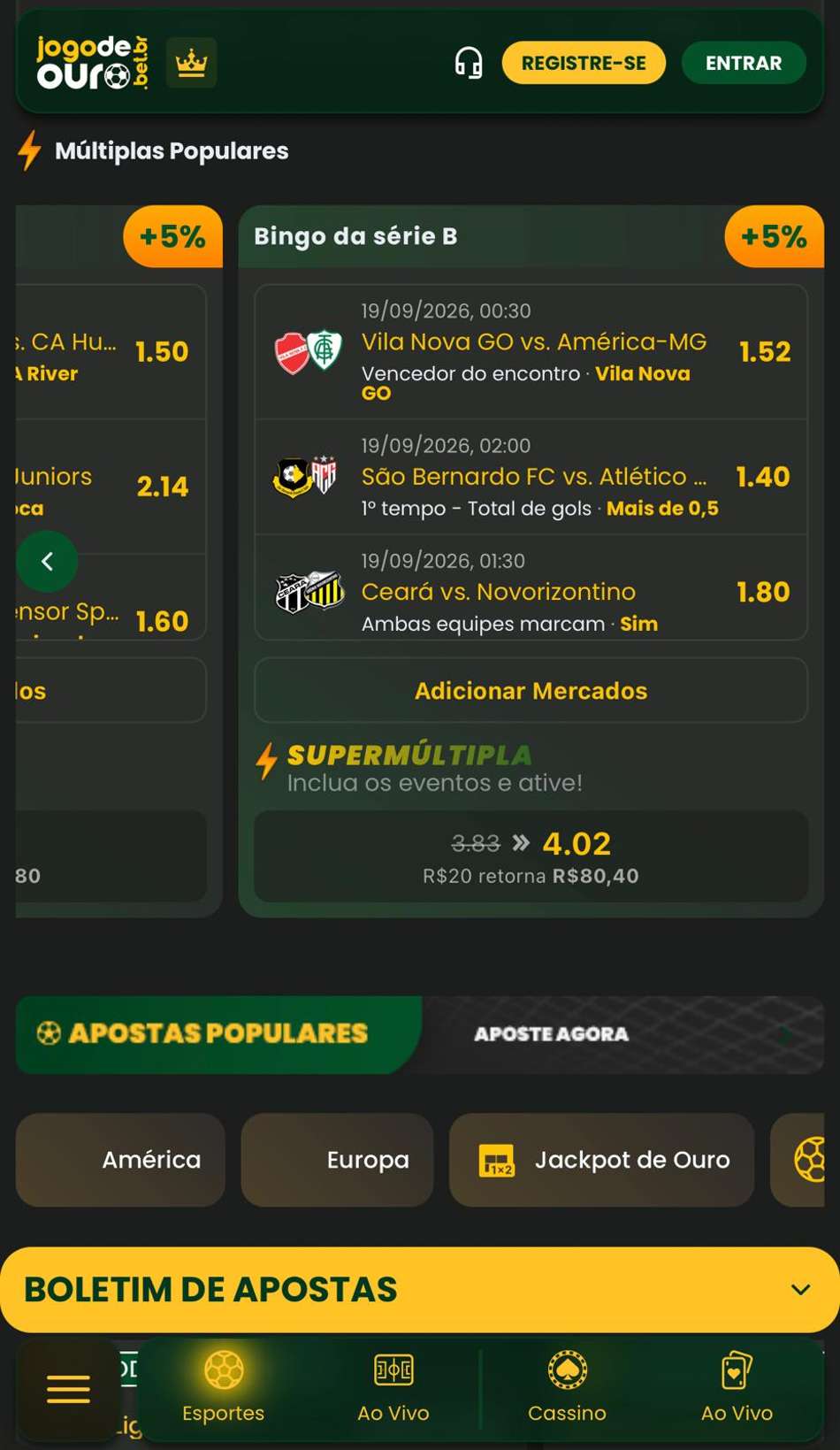 Captura da tela de apostas esportivas na plataforma de 1 real Jogo de Ouro.