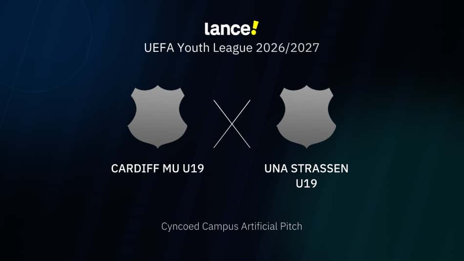 UEFA Youth League 2026/2027 - Cardiff MU U19 x UNA Strassen U19