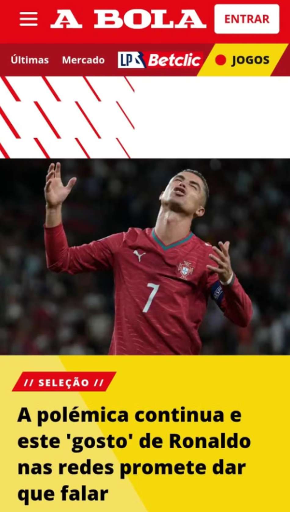 Jornal A Bola repercute curtida de Cristiano Ronaldo