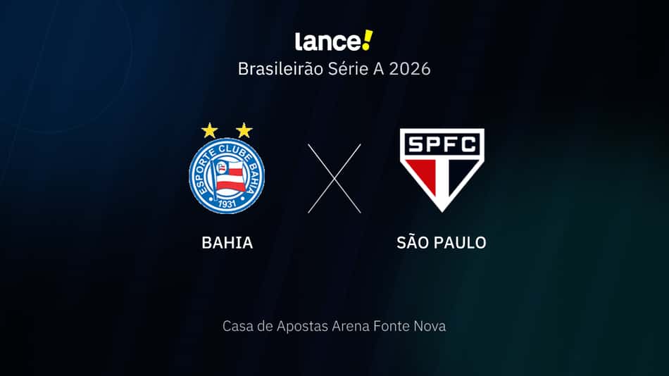 Brasileirão Série A 2026 - Bahia x São Paulo