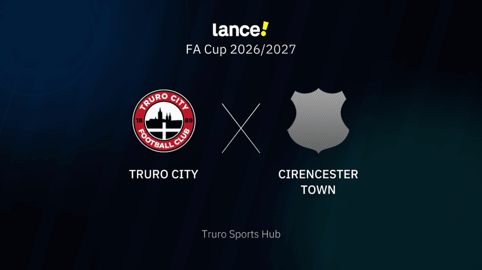 FA Cup 2026/2027 - Truro City x Cirencester Town