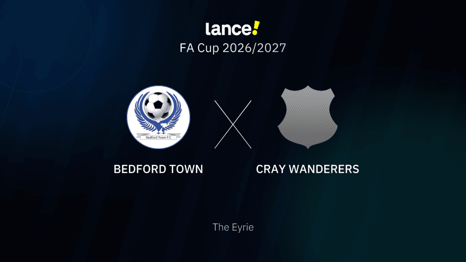FA Cup 2026/2027 - Bedford Town x Cray Wanderers