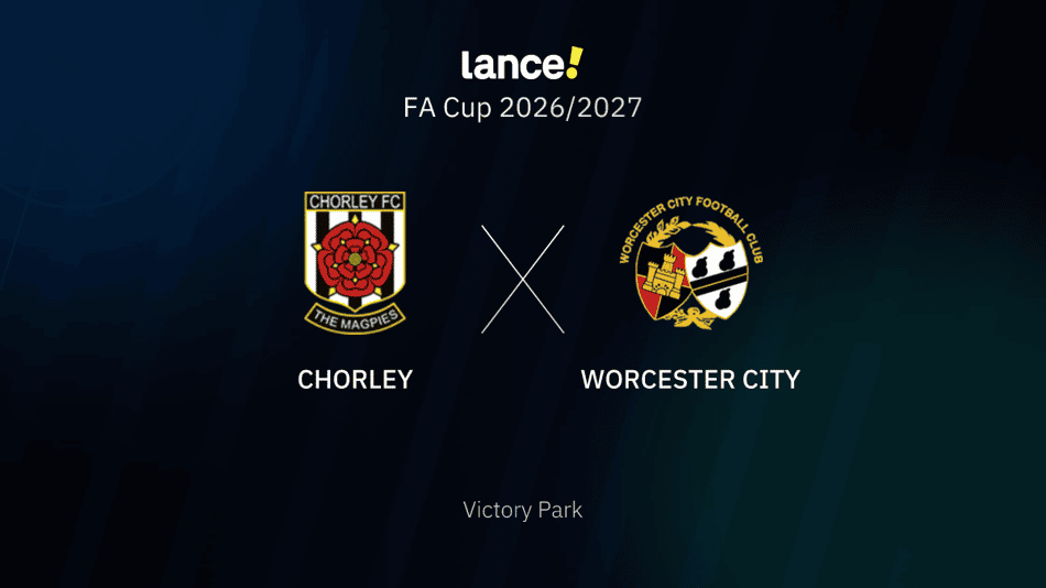 FA Cup 2026/2027 - Chorley x Worcester City