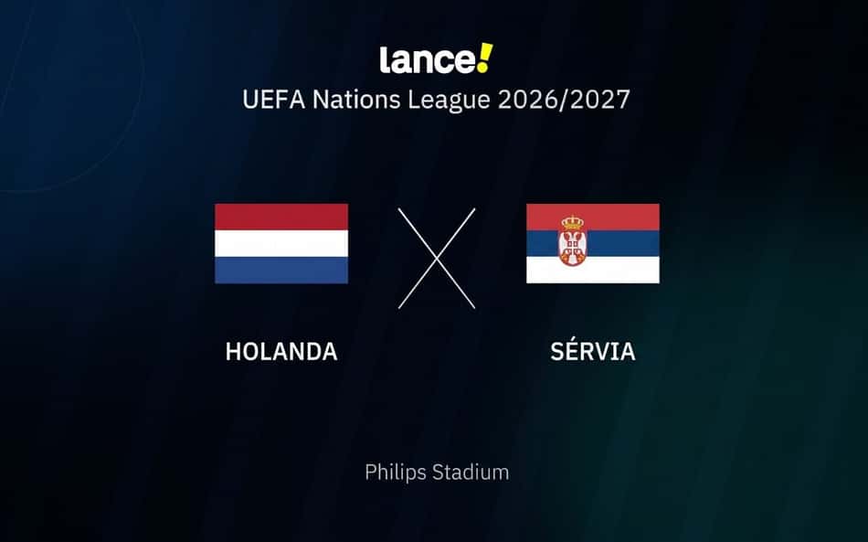Onde assistir ao vivo à partida entre Holanda e Sérvia pela Uefa Nations League 2026/2027 (Arte / Lance!)