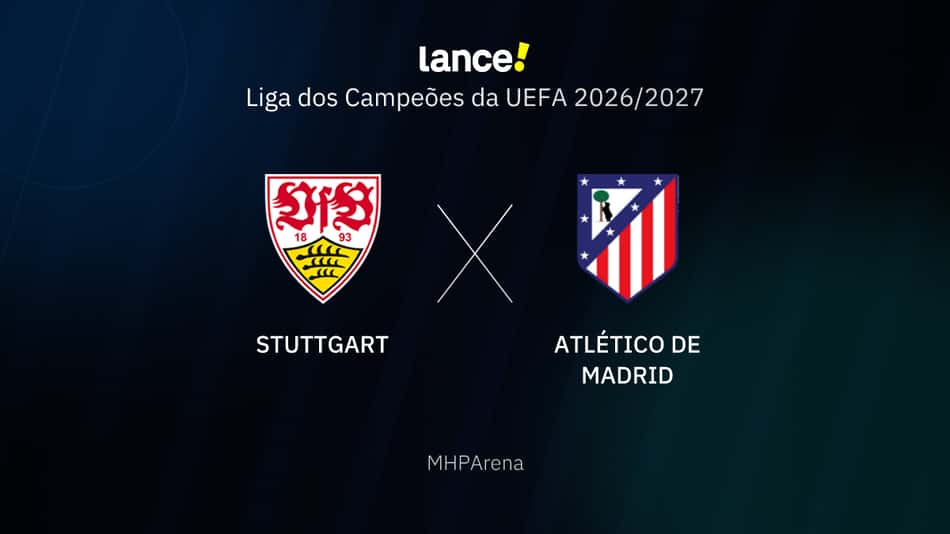 Liga dos Campeões da UEFA 2026/2027 - Stuttgart x Atlético de Madrid