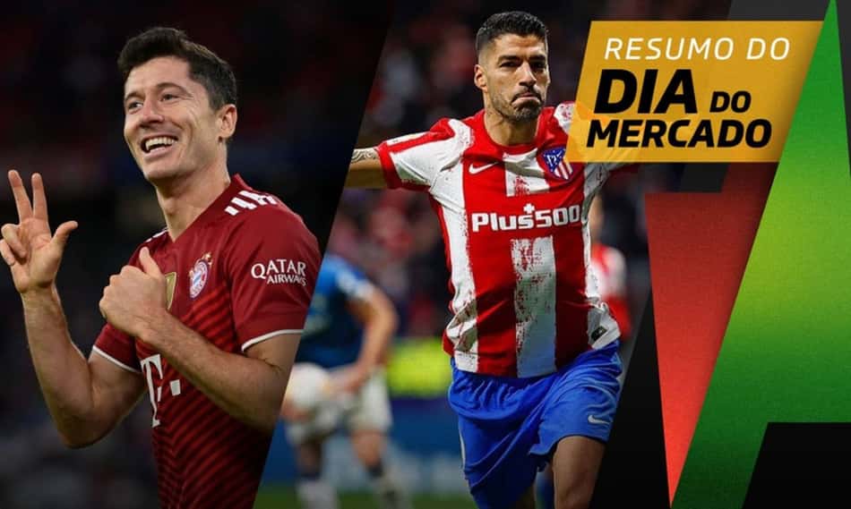 Lewandowski volta a cutucar o Bayern, River Plate busca contratação de Suárez… O Dia do Mercado!