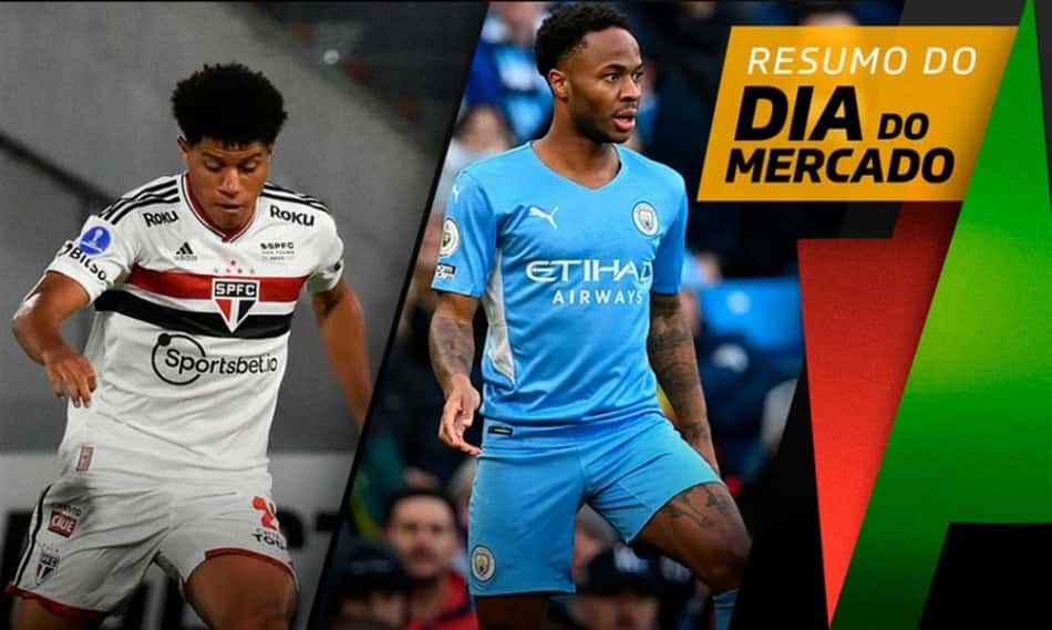 Sterling acerta ida ao Chelsea, meia do São Paulo na mira de clubes ingleses… O Dia do Mercado!