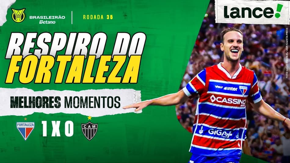 FORTALEZA 1 X 0 ATLÉTICO-MG - MELHORES MOMENTOS  - BRASILEIRÃO 2025 - 35ª RODADA