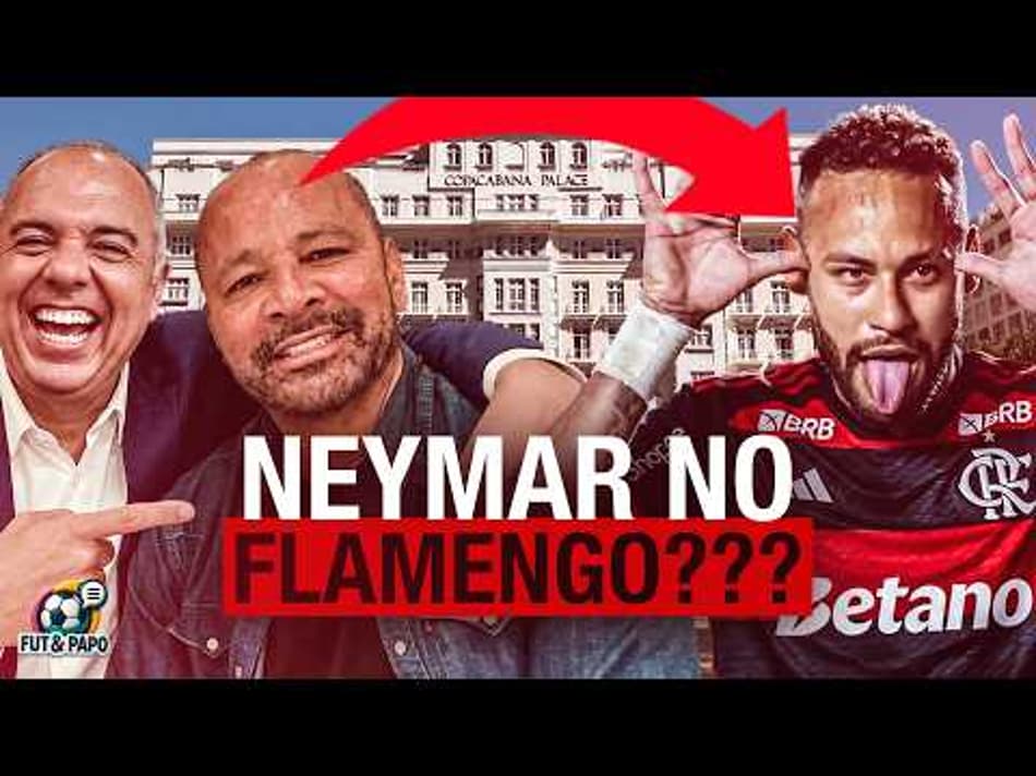 thumbnail 🚨 NEYMAR NO FLAMENGO? BASTIDORES EXCLUSIVOS DA REUNIÃO SECRETA NO COPACABANA PALACE | FUT&PAPO