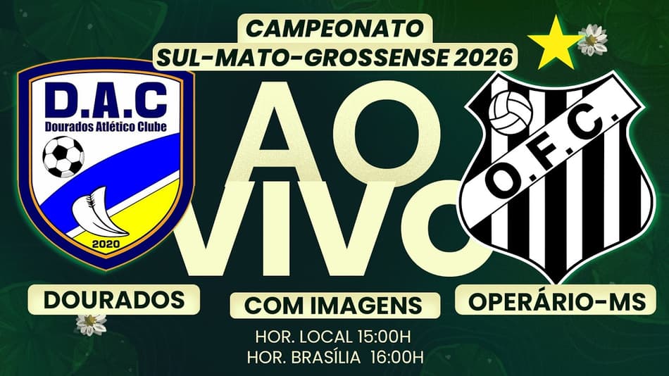 🔴 AO VIVO COM IMAGENS | ⚽ DOURADOS AC x OPERÁRIO-MS | CLÁSSICO DO MS | ESTADUAL 2026