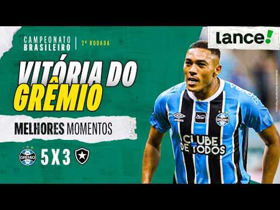 thumbnail GRÊMIO 5 X 3 BOTAFOGO | MELHORES MOMENTOS | 2ª RODADA | CAMPEONATO BRASILEIRO