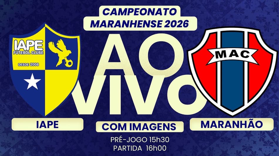 🔴 AO VIVO COM IMAGENS | ⚽ IAPE X MARANHÃO | FINAL DO CAMPEONATO MARANHENSE 2026!