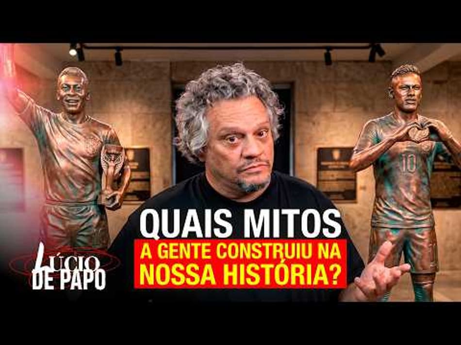thumbnail A RELAÇÃO DA TORCIDA COM A SELEÇÃO BRASILEIRA | LÚCIO DE PAPO #10