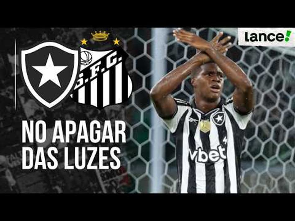 thumbnail GAROTADA BRILHA E BOTAFOGO VENCE O SANTOS NO APAGAR DAS LUZES – ANÁLISE PÓS JOGO
