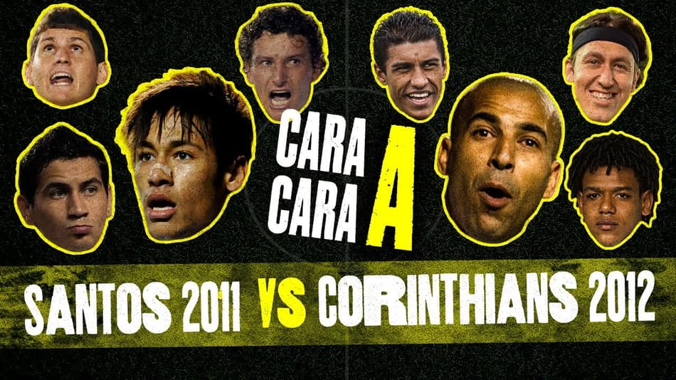 SANTOS 2011 X CORINTHIANS 2012 - CARA A CARA