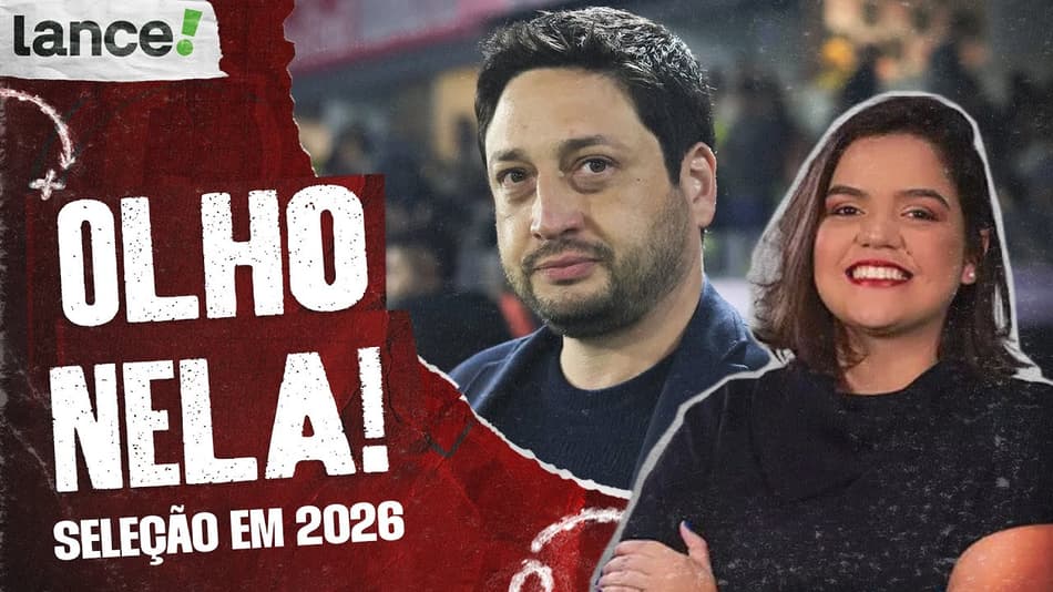 A AGENDA DA SELEÇÃO BRASILEIRA EM 2026 - OLHO NELA!