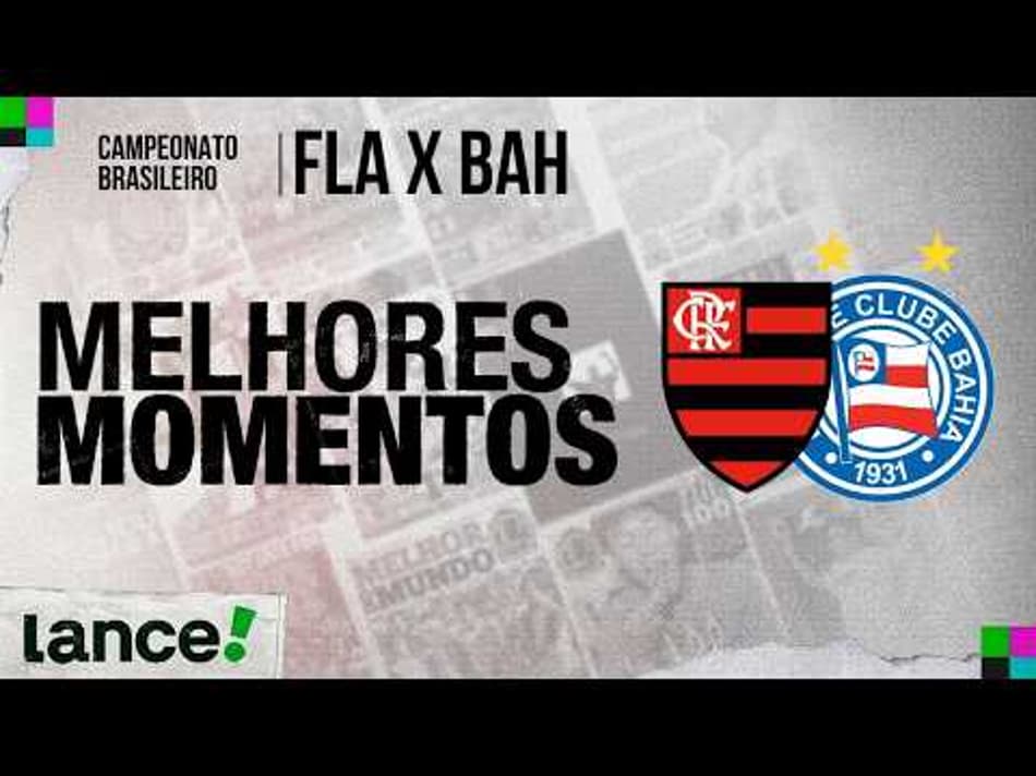 thumbnail FLAMENGO 2 X 0 BAHIA | MELHORES MOMENTOS | 12ª RODADA | CAMPEONATO BRASILEIRO 2026 ⚽