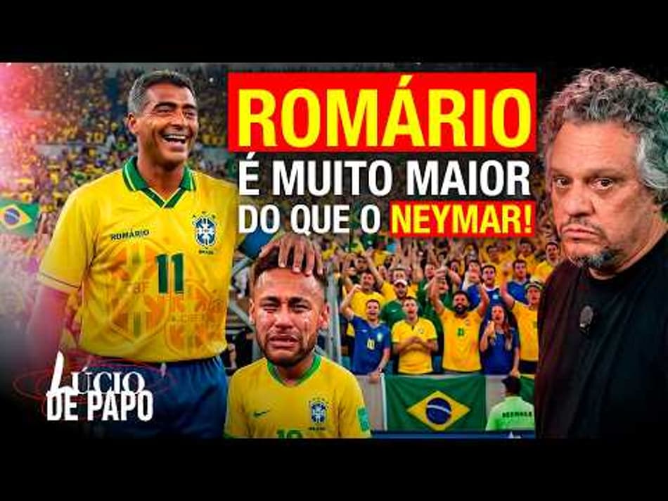 thumbnail ROMÁRIO EM 1998 OU NEYMAR EM 2026? LÚCIO DE PAPO #09
