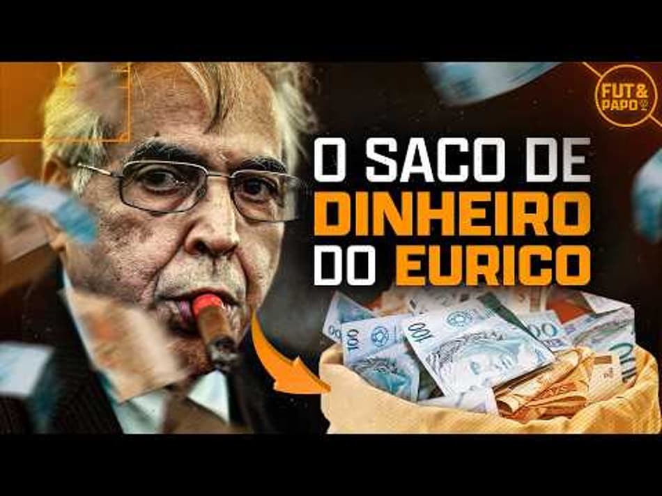 thumbnail 🤑💰 O POLÊMICO SACO DE DINHEIRO DO EURICO MIRANDA!