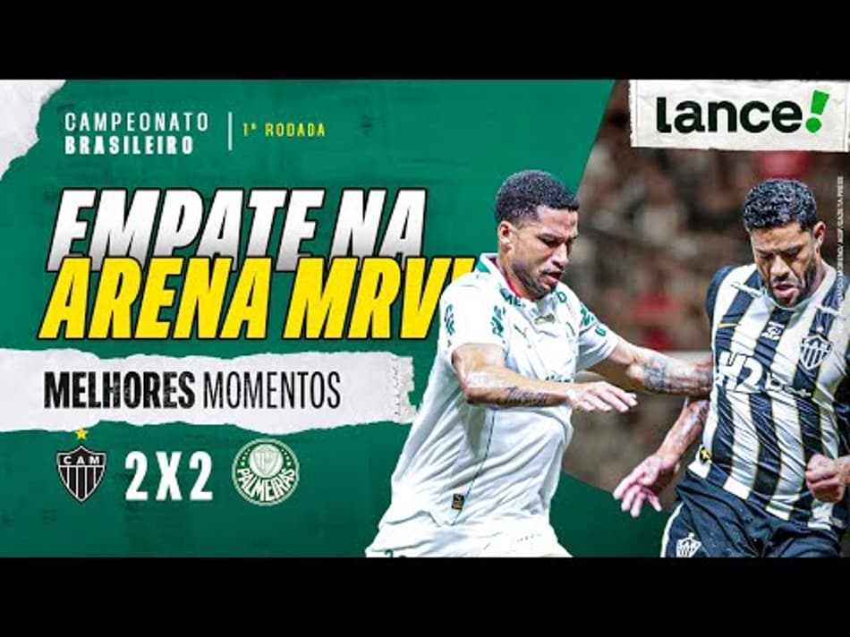 thumbnail ATLÉTICO-MG 2X2 PALMEIRAS – MELHORES MOMENTOS – 1ª RODADA – CAMPEONATO BRASILEIRO