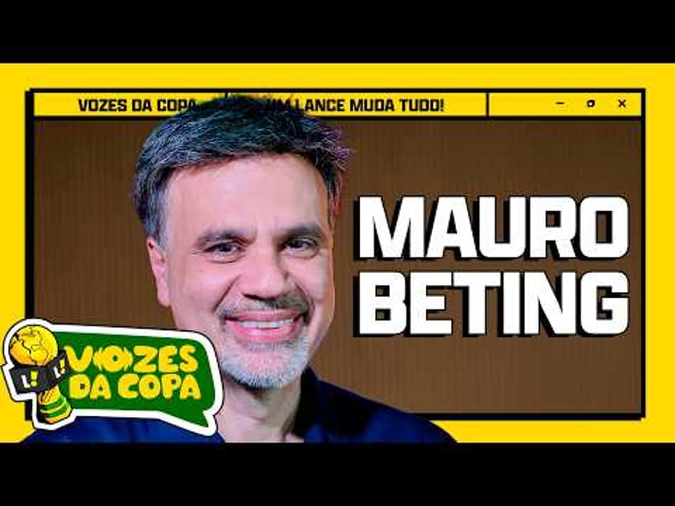 thumbnail O QUE O MAURO BETING ESPERA DO BRASIL NA COPA DO MUNDO? – ENTREVISTA EXCLUSIVA
