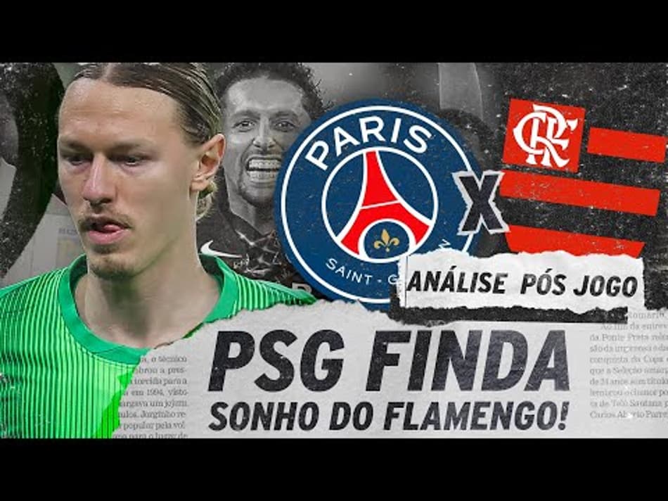 thumbnail PSG DERRUBA O FLAMENGO NO MUNDIAL! ANÁLISE PÓS-JOGO – PSG 1(2)X(1)1 FLAMENGO – MUNDIAL DE CLUBES