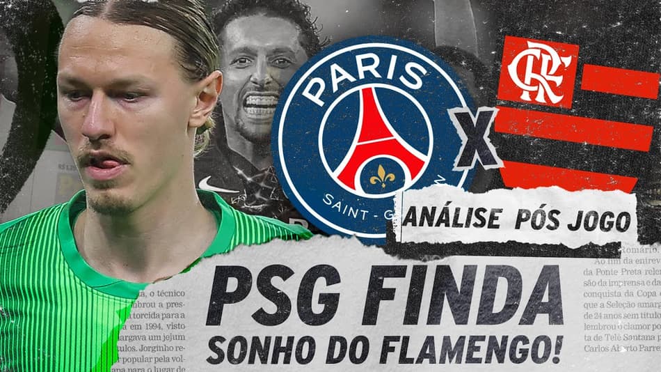 PSG DERRUBA O FLAMENGO NO MUNDIAL! ANÁLISE PÓS-JOGO - PSG 1(2)X(1)1 FLAMENGO - MUNDIAL DE CLUBES
