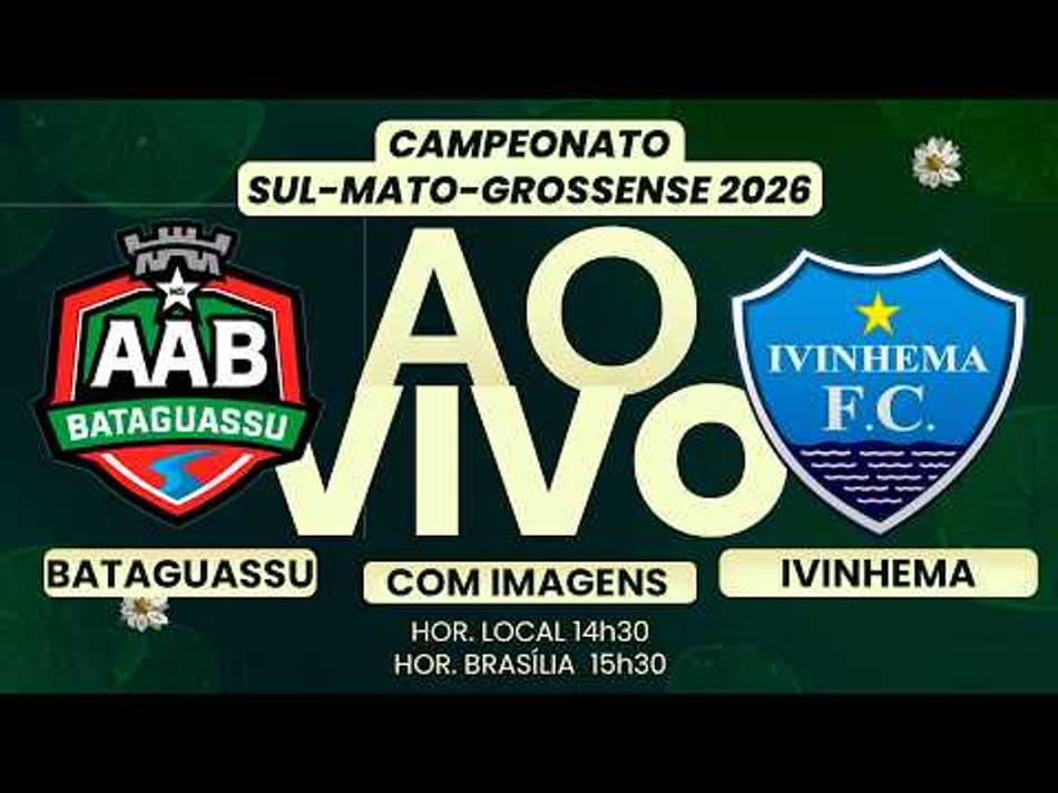 thumbnail 🔴 AO VIVO COM IMAGENS | ⚽ BATAGUASSU x IVINHEMA | VALE VAGA NA SEMIFINAL DO MS 2026!
