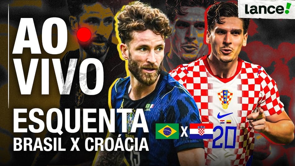 🔴AO VIVO | ESQUENTA BRASIL X CROÁCIA - AMISTOSO