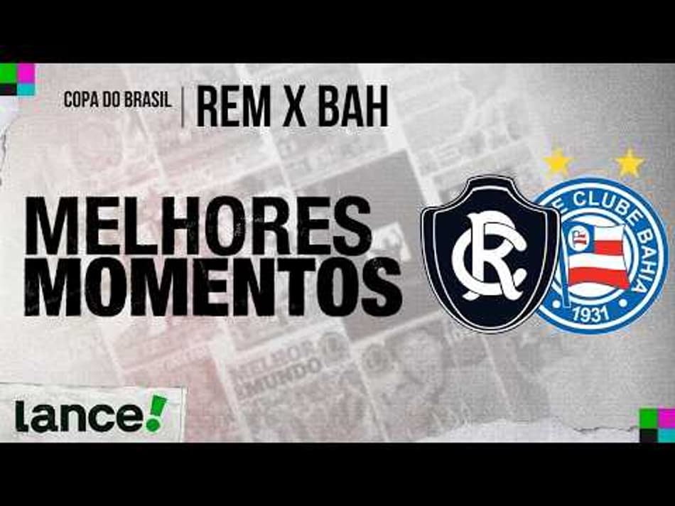 thumbnail REMO 2×1 BAHIA | COPA DO BRASIL | MELHORES MOMENTOS
