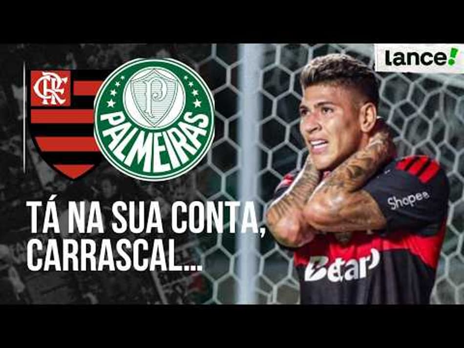 thumbnail CARRASCAL COMPROMETE, E FLAMENGO É HUMILHADO PELO PALMEIRAS | ANÁLISE PÓS-JOGO