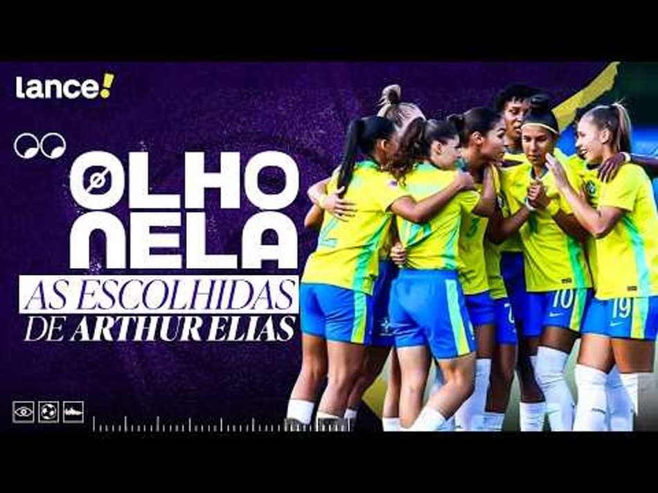 thumbnail ARTHUR ELIAS REVELA A PRIMEIRA CONVOCAÇÃO DA SELEÇÃO BRASILEIRA NO ANO – OLHO NELA