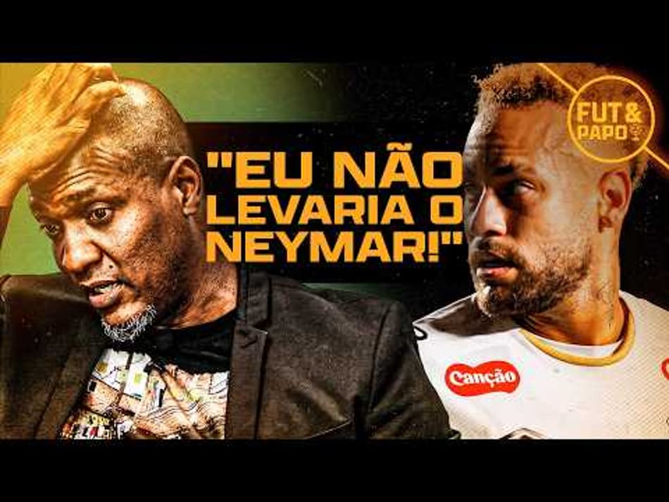 thumbnail GILBERTO REVELA QUE NÃO LEVARIA O NEYMAR PARA A COPA DO MUNDO