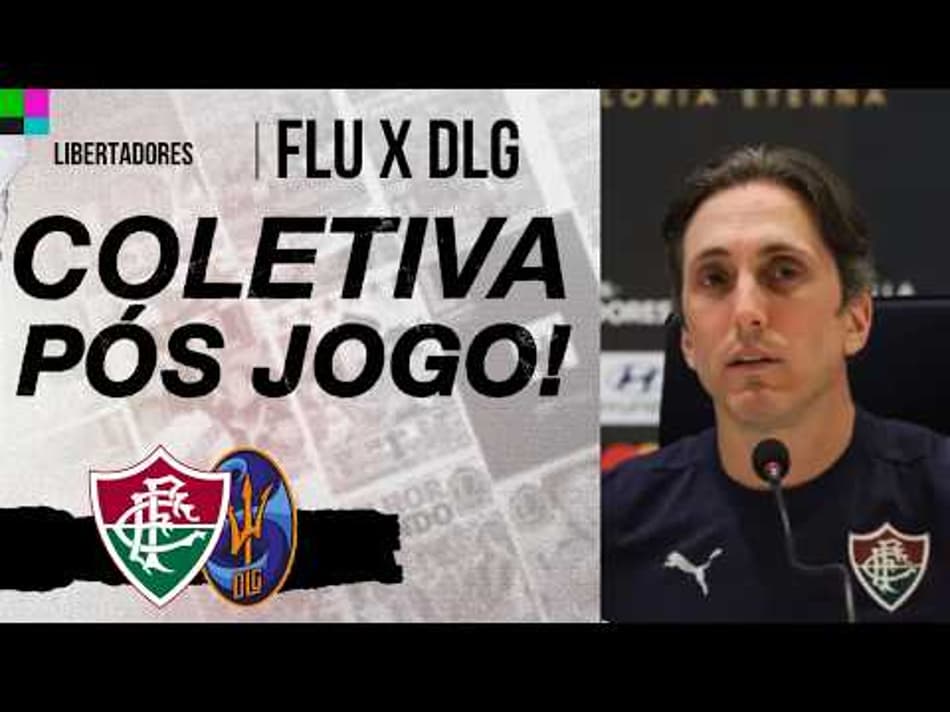 thumbnail COLETIVA DO ZUBELDIA – FLUMINENSE 3 X 1 DEPORTIVO LA GUAIRA – LIBERTADORES