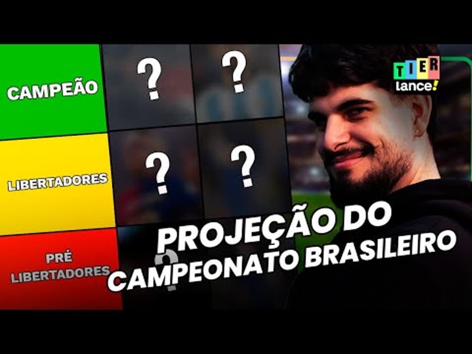 thumbnail PROJEÇÃO DO CAMPEONATO BRASILEIRO – TIER LANCE