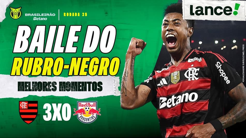 FLAMENGO 3 X 0 RED BULL BRAGANTINO - MELHORES MOMENTOS - BRASILEIRÃO 2025 - 35ª RODADA