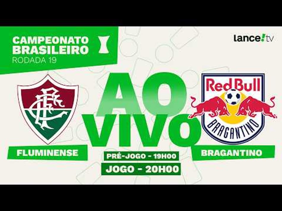 thumbnail 🔴 AO VIVO | FLUMINENSE X RB BRAGANTINO – CAMPEONATO BRASILEIRO