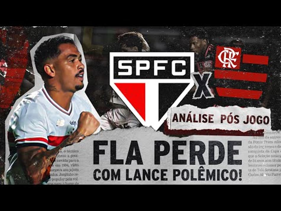 thumbnail FLA PERDE DE VIRADA NA ESTREIA | ANÁLISE PÓS-JOGO | SÃO PAULO 2 x 1 FLAMENGO