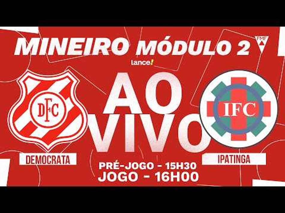 thumbnail 🔴 AO VIVO COM IMAGENS | DEMOCRATA X IPATINGA | CAMPEONATO MINEIRO – MÓDULO 2