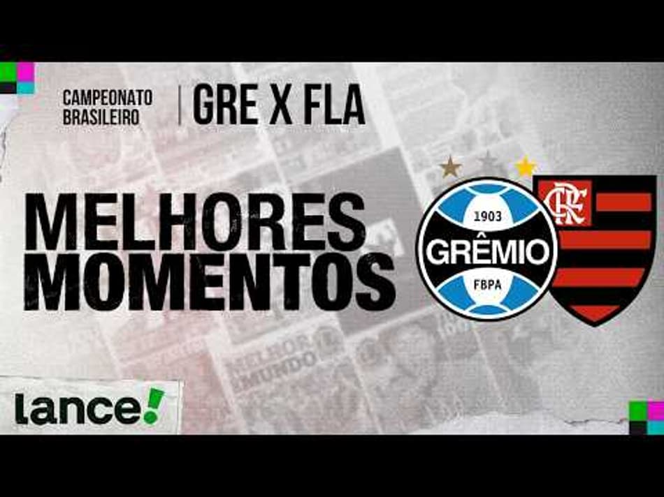 thumbnail GRÊMIO 1 X 1 FLAMENGO | CAMPEONATO BRASILEIRO | MELHORES MOMENTOS | 14ª RODADA
